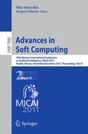 Tapa de Proceedings 10th Mexican International Conference On Artificial Intelligence Micai 2011 Puebla Mexico November 26 December 4 2011 Ildar Batyrshin Grigori Sidorov Ed