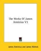 Tapa de The Works Of James Arminius V3