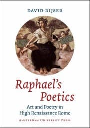 Tapa de Raphaels Poetics Art And Poetry In High Renaissance Rome
