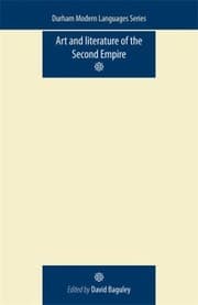 Tapa de Art And Literature Of The Second Empire Les Arts Et La Littrature Sous Le Second Empire