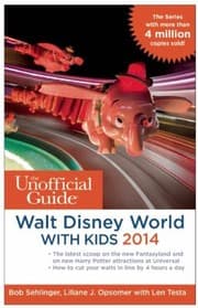 Tapa de The Unofficial Guide To Walt Disney World With Kids 2014