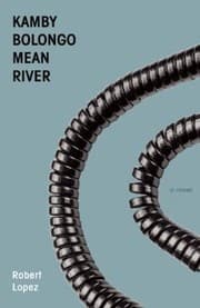 Tapa de Kamby Bolongo Mean River A Novel