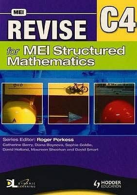 Tapa de Revise For Mei Structured Mathematics C4