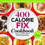 Tapa de 400 Calorie Fix Cookbook 400 Allnew Simply Satisfying Meals