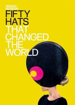 Tapa de Fifty Hats That Changed The World