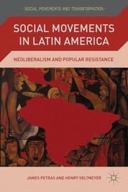 Tapa de Social Movements In Latin America Neoliberalism And Popular Resistance