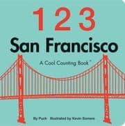 Tapa de 123 San Francisco A Cool Counting Book