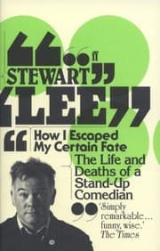 Tapa de How I Escaped My Certain Fate The Life And Deaths Of A Standup Comedian