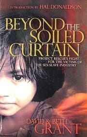 Tapa de Beyond The Soiled Curtain Project Rescues Fight For The Victims Of The Sexslave Industry