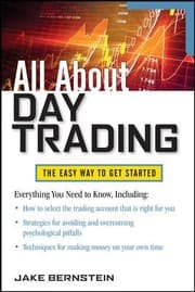 Tapa de All About Day Trading The Easy Way To Get Started