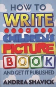 Tapa de How To Write A Childrens Picture Book And Get It Published