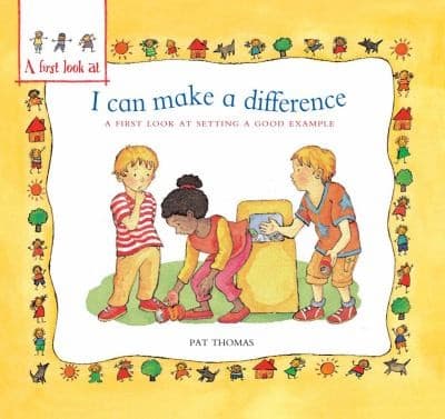Tapa de I Can Make A Difference A First Look At Setting A Good Example