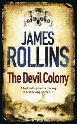 Tapa de The Devil Colony A Sigma Force Novel