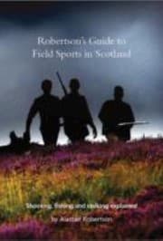 Tapa de Robertsons Guide To Field Sports In Scotland Shotting Fishing And