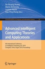 Tapa de Advanced Intelligent Computing Theories And Applications 6th International Conference On Intelligent Computing Icic 2010 Changsha China August 1821 2010 Proceedings
