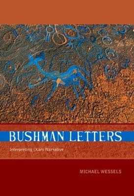 Tapa de Bushman Letters Interpreting Xam Narrative