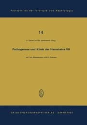 Tapa de Pathogenese Und Klinik Der Harnsteine 7 Symposium In Wein Am 6 Und 7 April 1979
