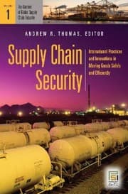 Tapa de Supply Chain Security International Practices And Innovations In Moving Goods Safely And Efficiently