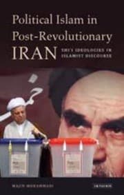 Tapa de Political Islam In Postrevolutionary Iran Shi I Ideologies In Islamist Discourse