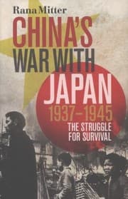 Tapa de Chinas War With Japan 19371945 The Struggle For Survival