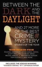 Tapa de Between The Dark And The Daylight And 27 More Of The Best Crime And Mystery Stories Of The Year