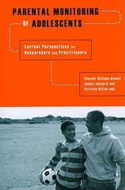 Tapa de Parental Monitoring Of Adolescents Current Perspectives For Researchers And Practitioners