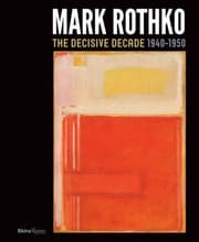 Tapa de Mark Rothko The Decisive Decade 19401950