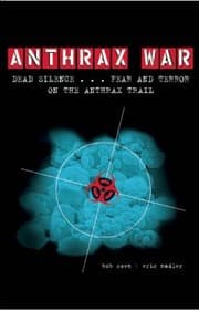 Tapa de Anthrax Wars Fear And Terror On The Anthrax Trail