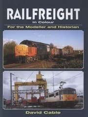 Tapa de Railfreight In Colour For The Modeller And The Historian