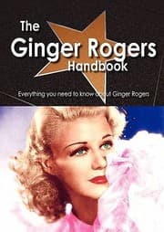 Tapa de The Ginger Rogers Handbook  Everything You Need to Know about Ginger Rogers