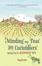 Tapa de Minding My Peas And Cucumbers Quirky Tales Of Allotment Life