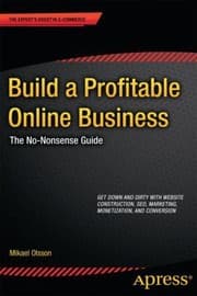 Tapa de Build A Profitable Online Business The Nononsense Guide