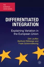 Tapa de Differentiated Integration Explaining Variation In The European Union