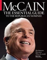 Tapa de Mccain The Essential Guide To The Republican Nominee His Character His Career And Where He Stands