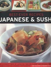 Tapa de Bestever Recipes Japanese Sushi The Authentic Taste Of Japan 100 Timeless Classic And Regional Recipes Shown In Over 300 Stunning Photographs