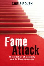 Tapa de Fame Attack The Inflation Of Celebrity And Its Consequences