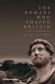 Tapa de The Romans Who Shaped Britain