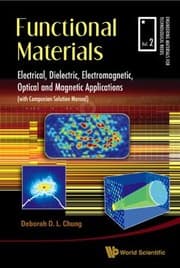 Tapa de Functional Materials Electrical Dielectric Electromagnetic Optical And Magnetic Applications With Companion Solution Manual