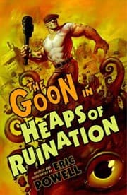 Tapa de The Goon In Heaps Of Ruination