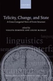 Tapa de Telicity Change And State A Crosscategorial View Of Event Structure