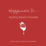 Tapa de Happiness Isanything Dipped In Chocolate And Other Simple Pleasures