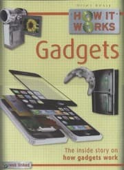Tapa de Gadgets The Inside Story Of How Everyday Gadgets Work