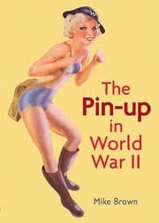Tapa de The Pinup In World War Ii