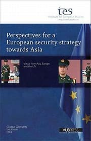 Tapa de Perspectives For A European Security Strategy Towards Asia Views From Asia Europe And The Us