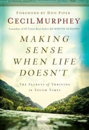 Tapa de Making Sense When Life Doesnt The Secrets Of Thriving In Tough Times