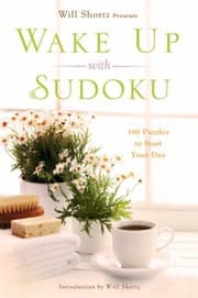 Tapa de Will Shortz Presents Wake Up With Sudoku 100 Puzzles To Start Your Day