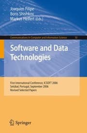 Tapa de Software And Data Technologies First International Conference Icsoft 2006 Setbal Portugal September 1114 2006 Revised Selected Papers