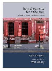 Tapa de Holy Dreams To Feed The Soul A Book Of Prayers And Meditations