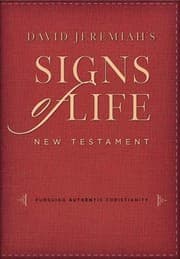 Tapa de David Jeremiahs Signs Of Life New Testament Pursuing Authentic Christianity