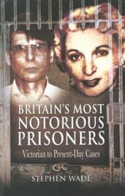 Tapa de Britains Most Notorious Prisoners